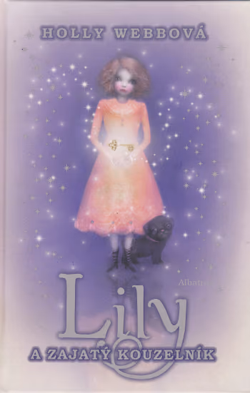Lily 3 a zajatý kouzelník