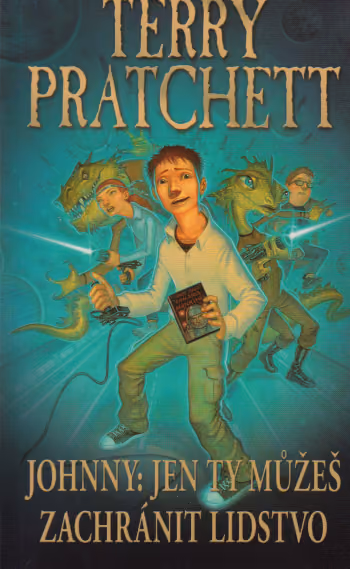 Johnny Maxwell 1 - Johnny, jen ty můžeš zachránit lidstvo