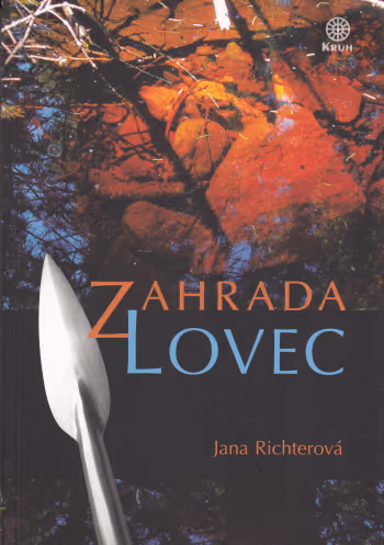 Zahrada 2 - Lovec