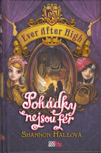 Ever After High 2 - Pohádky nejsou fér