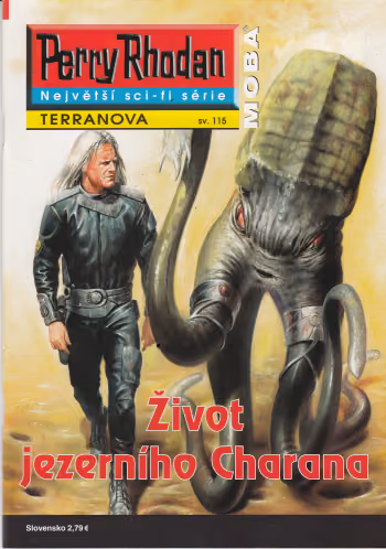 Perry Rhodan 115: Život jezerního Charana