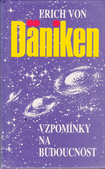 Vzpomínky na budoucnost /Dialog/