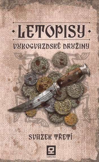 Letopisy Vukogvazdské družiny 3