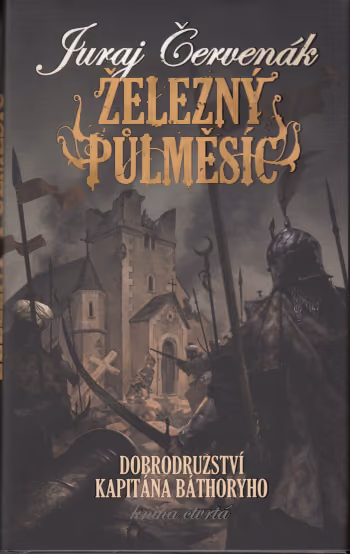Kapitán Báthory 4 - Železný půlměsíc