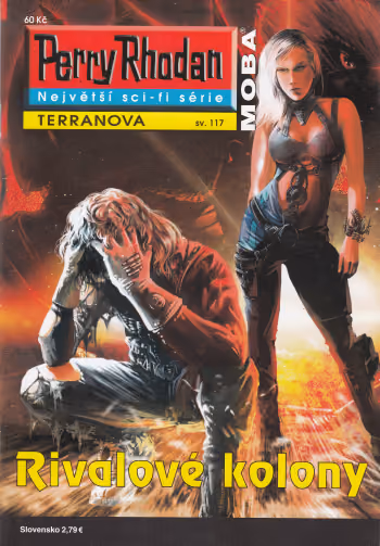 Perry Rhodan 117: Rivalové kolony