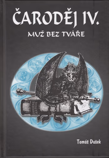 Čaroděj 4 - Muž bez tváře