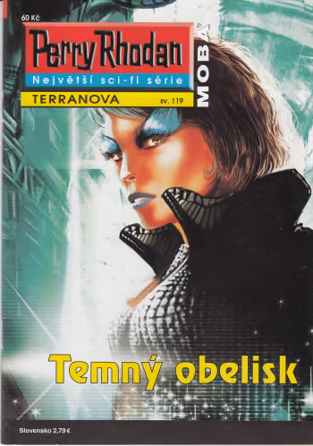 Perry Rhodan 119: Temný obelisk