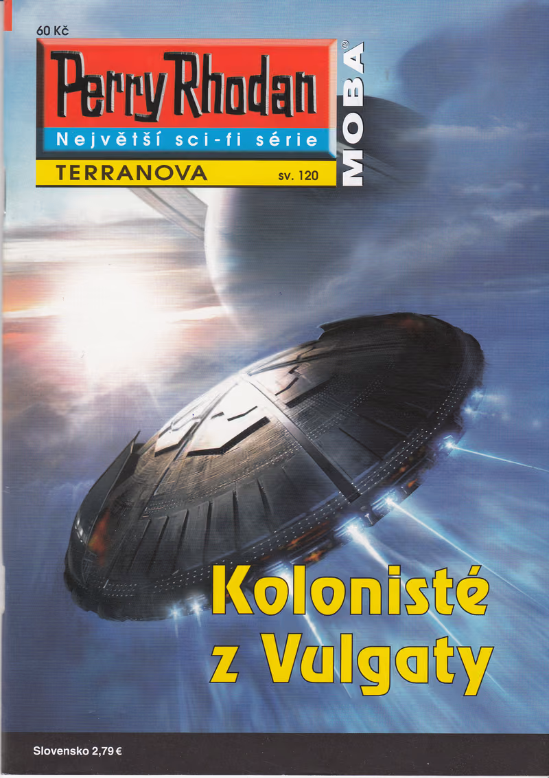 Perry Rhodan 120: Kolonisté z Vulgaty