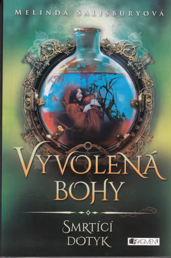 Vyvolená bohy 1 - Smrtící dotyk