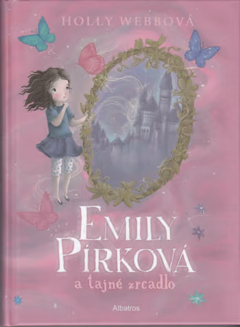 Emily Pírková 2 - a tajné zrcadlo
