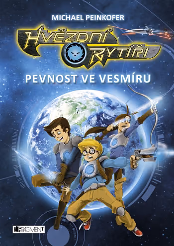 Hvězdní rytíři 1 - Pevnost ve vesmíru