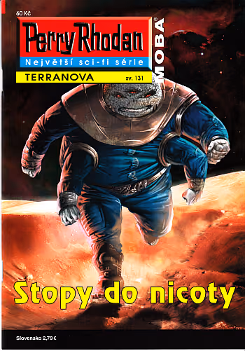 Perry Rhodan 131: Stopy do nicoty