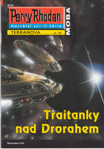 Perry Rhodan 125: Traitanky nad Drorahem