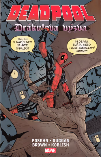 Deadpool - Drákulova výzva
