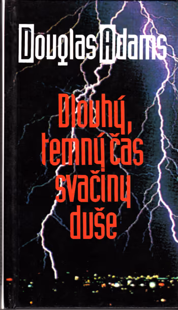 Dlouhý, temný čas svačiny duše 1. vydání
