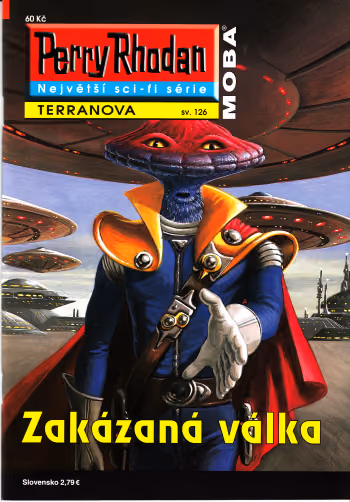 Perry Rhodan 126: Zakázaná válka