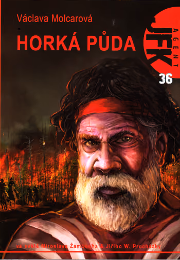 Agent JFK 36: Horká půda