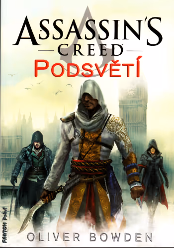 Assassin's Creed 08: Podsvětí