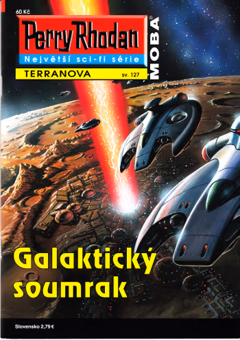 Perry Rhodan 127: Galaktický soumrak