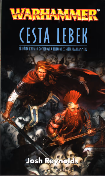 Warhammer: Zabíječ 13 - Cesta lebek
