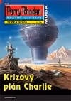 Perry Rhodan 128: Krizový plán Charlie
