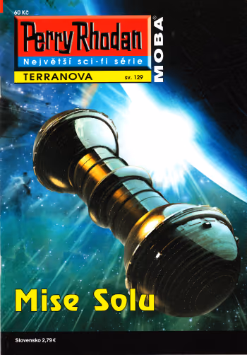 Perry Rhodan 129: Mise Solu