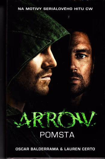 Arrow 1 - Pomsta /kniha/