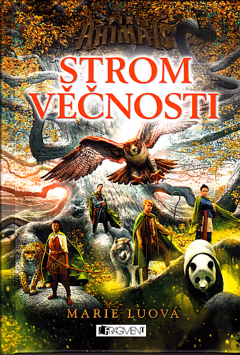 Spirit Animals 7 - Strom Večnosti