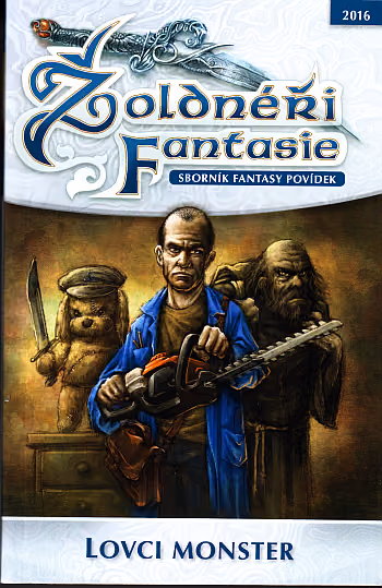 Žoldnéři fantasie 2016 Lovci monster