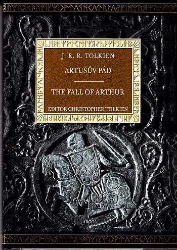 Artušův pád/The Fall of Arthur