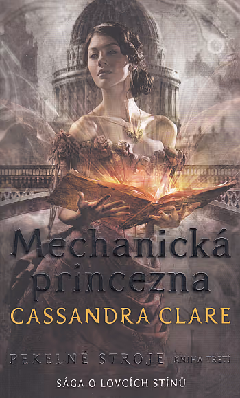 Pekelné stroje 3 - Mechanická princezna