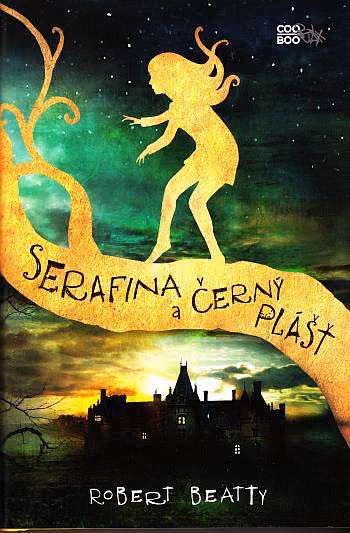 Serafina 1 - a černý plášť