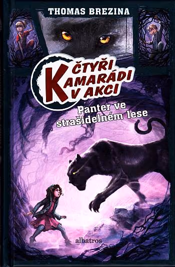 Čtyři kamarádi v akci 25: Panter ve strašidelném lese