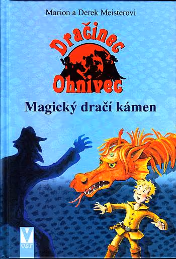 Dračinec Ohnivec 2 - Magický dračí kámen