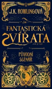 Fantastická zvířata a kde je najít: Původní scénář
