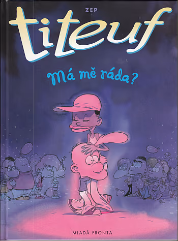 Titeuf - Má mě ráda?