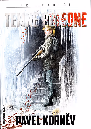 Příhraničí 4 - Temné poledne