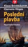 Poslední plavba - Případ Kryštof Kolumbus ant.