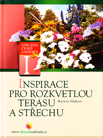 Inspirace pro rozkvetlou terasu a střechu