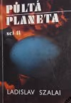 Půltá planeta ant.