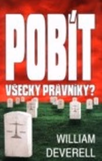 Pobít všechny právníky? ant.