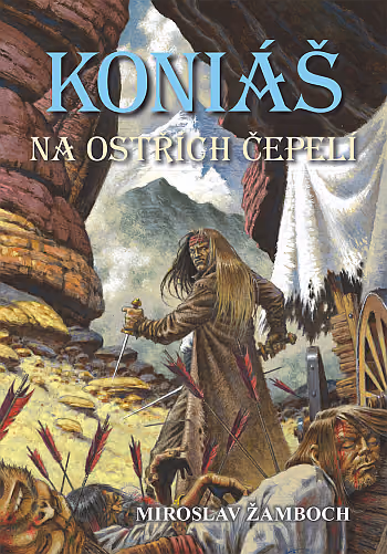 Koniáš: Na ostřích čepelí