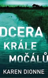 Dcera krále močálů