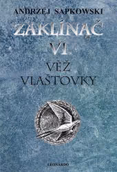 Zaklínač VI. Věž vlaštovky  vázaná