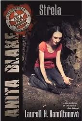 Anita Blake 19 - Střela