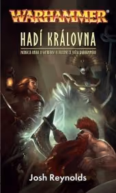 Warhammer: Zabíječ 15 - Hadí královna