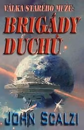 Válka starého muže - Brigády duchů