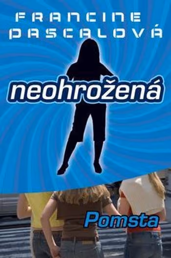 Neohrožená 6 - Pomsta