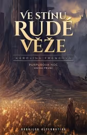 Purpurová noc 1 - Ve stínu Rudé věže