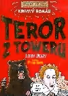 Krvavý román: Teror z Toweru